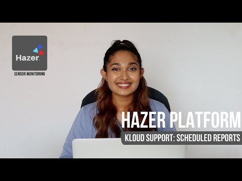 HAZER: Schedule reports